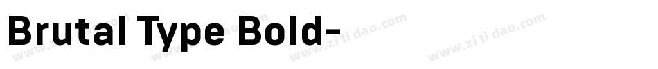 Brutal Type Bold字体转换